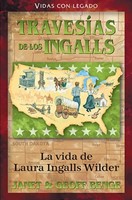 Travesías de los Ingalls (Tapa Rústica) [Libro]
