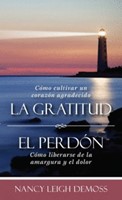 La Gratitud y El Perdón (Tapa Rústica) [Libro Bolsillo]