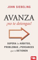 Avanza No te Detengas (Tapa Rústica)