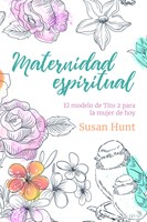Maternidad Espiritual (Tapa Rústica) [Libro]