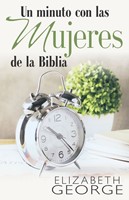 Un Minuto con las Mujeres de la Biblia (Tapa Rústica) [Libro]