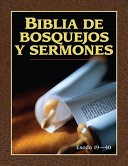 Biblia de Bosquejos y Sermones AT 3 Éxodo 19-40 (Tapa Rústica)