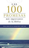 100 Promesas Más Importante de la Biblia (Tapa Rústica)