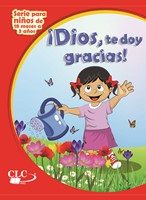 Dios te Doy Gracias (Tapa Rustica)