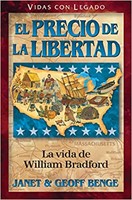 Precio de la Libertad - La Vida de William Bradford (Tapa Rustica)