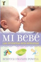 Mi Bebe (Tapa Rústica)