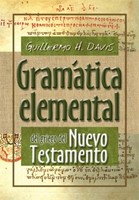 Gramatica Elemental Del Griego Del Nuevo Testamento (Rústica)
