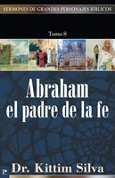 Abraham el Padre de la Fe (Tapa Rústica)