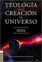 Teología de la Creación del Universo (Tapa Rústica)