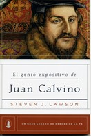 El Genio Expositivo de Juan Calvino (Tapa Rústica)