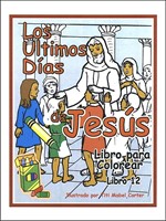 Los Últimos Días de Jesús