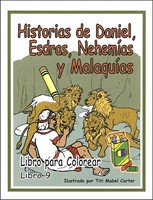 Las Historias de Daniel, Esdras, Nehemías y Malaquías (Tapa Rústica)