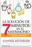 La Solución de 7 Minutos en el Matrimonio (Tapa Rústica)
