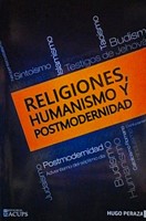 Religiones, Humanismo y Postmodernidad (Tapa Rústica)