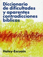 Diccionario de Dificultades y Aparentes Contradicciones Bíblicas (Tapa Dura)