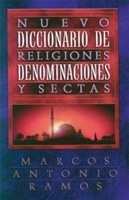 Nuevo Diccionario de Religiones, Denominaciones y Sectas (Tapa Rústica)