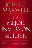 La Mejor Inversión de un Líder (Tapa Rústica)