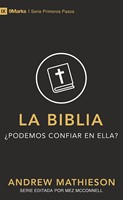 La Biblia - Serie Primeros Pasos (Tapa Rustica)