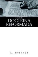 Sumario de Doctrina Reformada (Tapa Rústica)