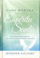 Cada Mañana con el Espíritu Santo (Tapa Dura)