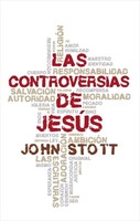 Las Controversias de Jesús (Tapa Rústica)