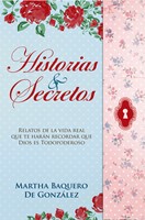 Historias Y Secretos (Tapa Rústica)