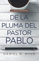 De la Pluma del Pastor Pablo (Tapa Rústica)