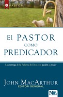 El Pastor Como Predicador (Tapa Rústica)