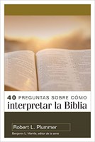40 Preguntas Sobre Como Interpretar La Biblia (Tapa Rústica)