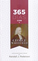 365 Días con George Whitefield (Tapa Rústica)