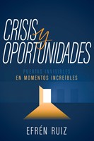Crisis y Oportunidades (Tapa Rústica)