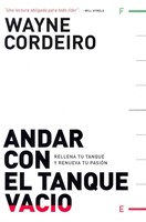 Andar Con el Tanque Vacio (Tapa Rústica)