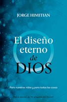 Diseño Eterno de Dios (Tapa Rústica)