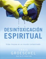 Desintoxicación Espiritual (Tapa Rústica) [Libro]