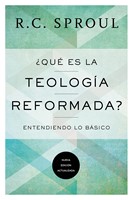 ¿Qué es la Teología Reformada? (Tapa Rústica)