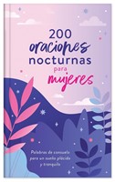 200 Oraciones Nocturna Para Mujeres (Tapa Dura)