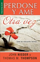 Perdone Y Ame Otra Vez (Tapa Rústica) [Libro Bolsillo]