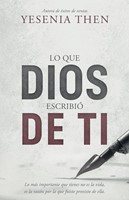 Lo Que Dios Escribió de Ti (Tapa Rústica)