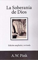 La Soberanía de Dios (Tapa Rústica)