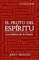 El Fruto del Espíritu (Tapa Rústica)