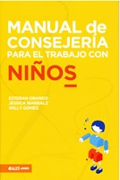 Manual de Consejería Para el Trabajo con Niños (Tapa Rústica)