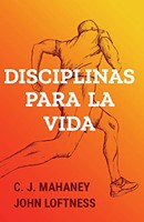 Disciplinas Para la Vida (Tapa Rústica)