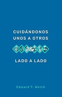 Cuidándonos Unos a Otros (Tapa Rústica)