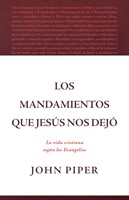 Los Mandamientos que Jesús nos dejó (Tapa Rústica)