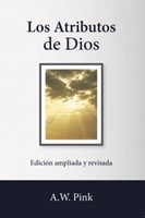 Los Atributos de Dios (Tapa Rústica)