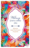 Alabanza Para Cada Día (Tapa Dura)