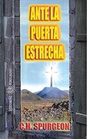 Ante la Puerta Estrecha (Tapa Rústica)