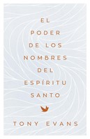 Poder de los Nombres del Espíritu Santo (Tapa Rústica)