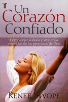 Un Corazón Confiado (Tapa Rústica)