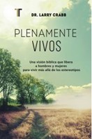 Plenamente Vivos (Tapa Rústica)